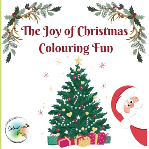 The Joy Of Christmas, Colouring Fun: Colour Your Way to a Merry Christmas! von Independently published