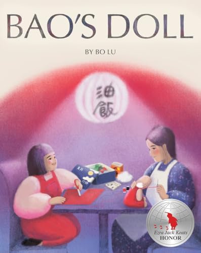 Bao's Doll: A Picture Book Bao's Doll: A Picture Book von Abrams Books for Young Readers
