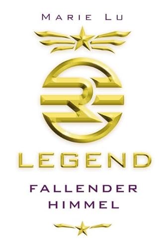 Legend (Band 1) - Fallender Himmel: Spannende Trilogie über Rache, Verrat und eine legendäre Liebe ab 13 Jahre