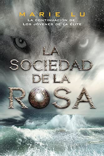 Los jóvenes de la élite 2. La sociedad de la rosa Los jóvenes de la élite 2. La sociedad de la rosa von Editorial Hidra