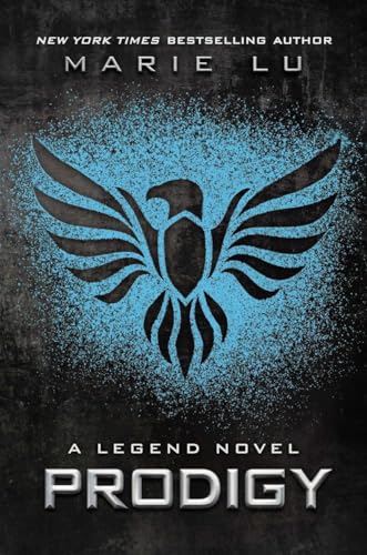 Prodigy: A Legend Novel Prodigy: A Legend Novel