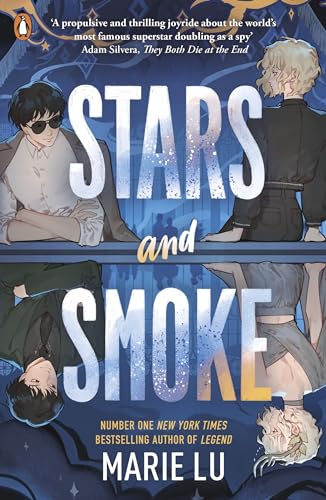 Stars and Smoke Stars and Smoke
