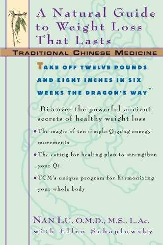 TCM: A Natural Guide to Weight Loss That Lasts (Traditional Chinese Medicine)