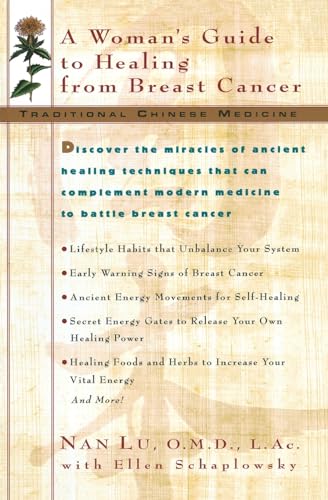 TCM: A Woman's Guide to Healing From Breast Cancer (Traditional Chinese Medicine)