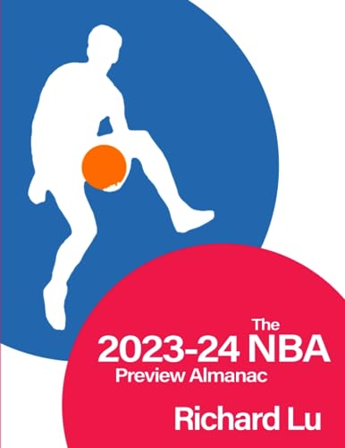 The 2023-24 NBA Preview Almanac von Independently published