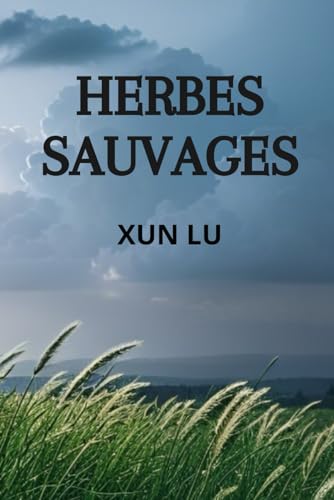 Herbes Sauvages von Independently published
