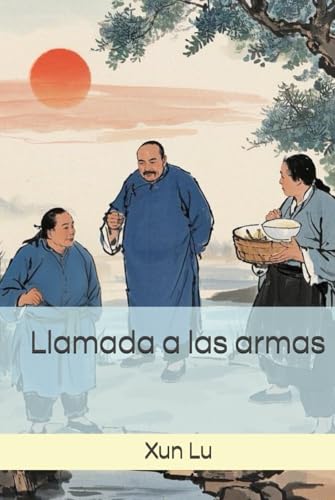 Llamada a las armas von Independently published