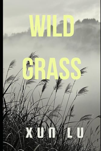 Wild Grass von Independently published