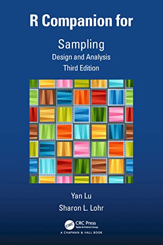 R Companion for Sampling: Design and Analysis von Chapman and Hall/CRC