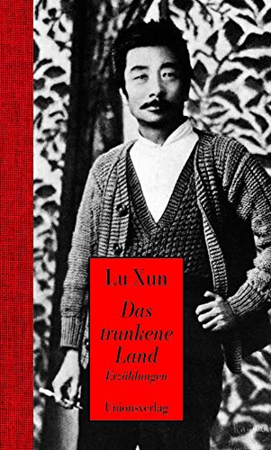 Das trunkene Land: Erzählungen