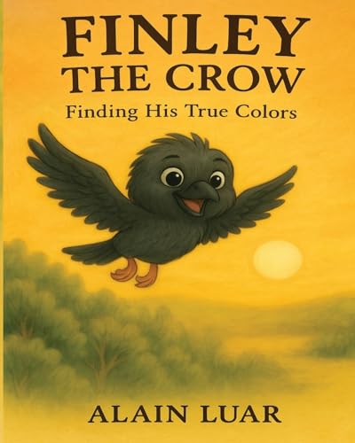 Finley the Crow: Finding His True Colors von Antillas Publishing House