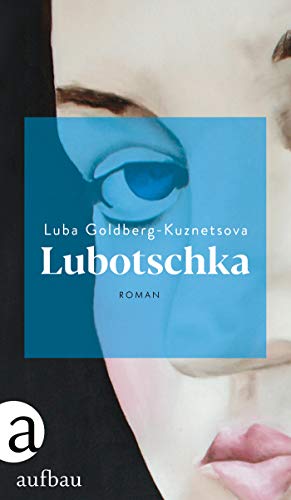 Lubotschka: Roman von Aufbau-Verlag