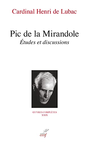 PIC DE LA MIRANDOLE - ETUDES ET DISCUSSIONS: Etudes et discussions (1974)