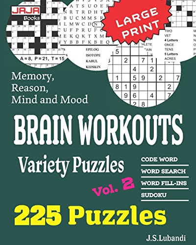 BRAIN WORKOUTS Variety Puzzles 2 (225 Mixed Puzzles in Large Print for Effective Brain Exercise., Band 2) von CREATESPACE