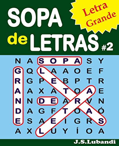SOPA de LETRAS #2 (Letra Grande) (Sopa De Letras: Letra Grande)