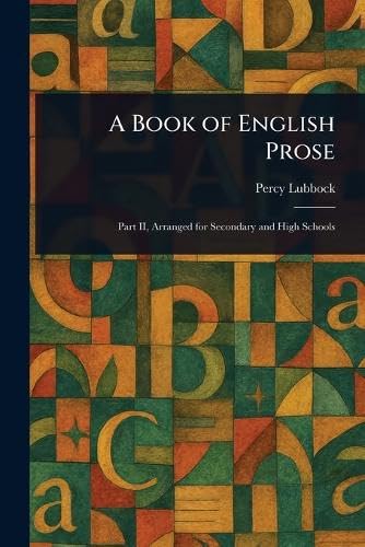 A Book of English Prose von Anson Street Press