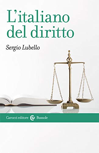 L'italiano del diritto (Le bussole)