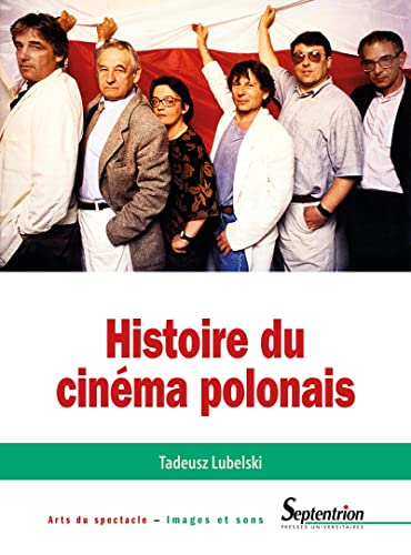 Histoire du cinéma polonais von PU SEPTENTRION