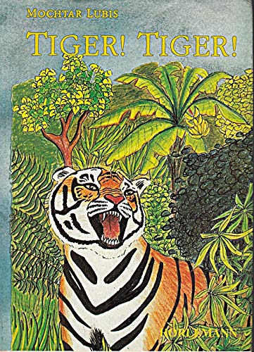 Tiger! Tiger!: Roman