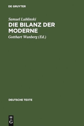 Die Bilanz der Moderne (Deutsche Texte, 29, Band 29) von de Gruyter