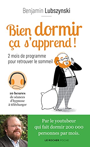 Bien dormir, ça s'apprend !: 2 mois de programme pour retrouver le sommeil von DU ROCHER