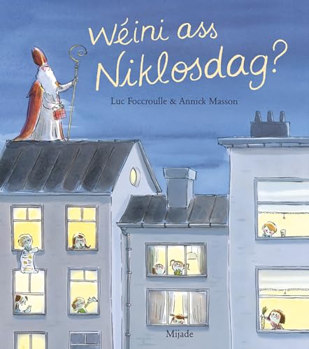 Wéini ass Niklosdag? von MIJADE