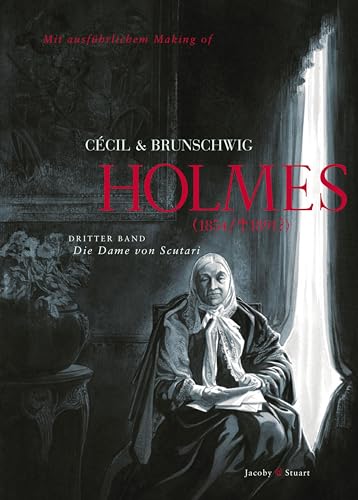 Die Dame von Scutari: Holmes (1854/1891?) Band 3 von Jacoby & Stuart