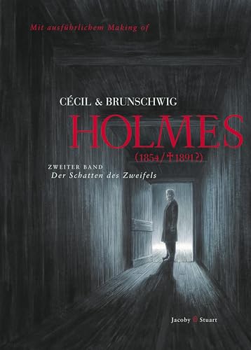 Holmes 02 (1854/+1891?): Der Schatten des Zweifels (Holmes (1854/†1891?)) von Jacoby & Stuart