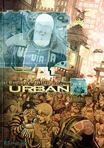 Urban (Tome 1-Les règles du jeu)
