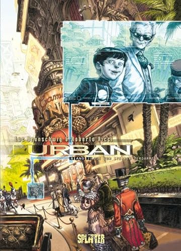 Urban. Band 2: Die zum Sterben Verdammten