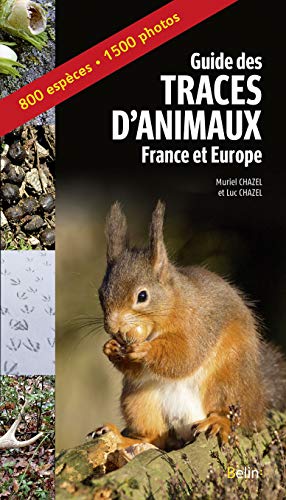 Guide des traces d'animaux - France et Europe