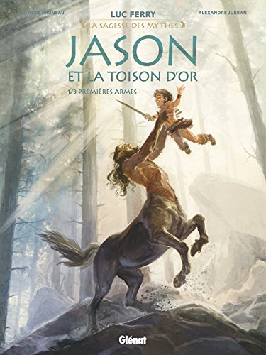 Jason et la toison d'or - Tome 01: Premières armes von GLÉNAT BD