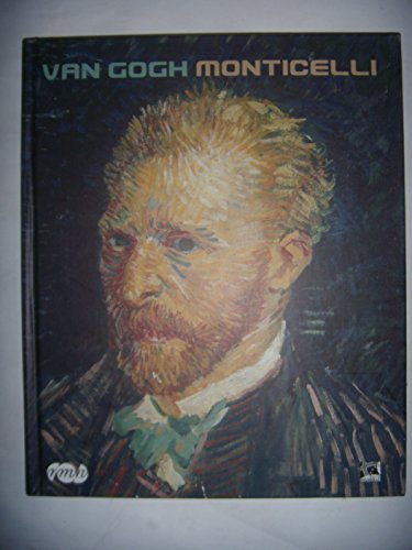 van gogh monticelli