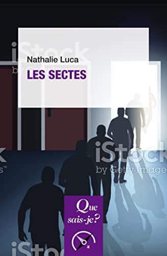 Les Sectes von QUE SAIS JE