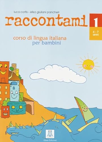 raccontami 1: corso di lingua italiana per bambini / Libro – Kursbuch von Hueber Verlag