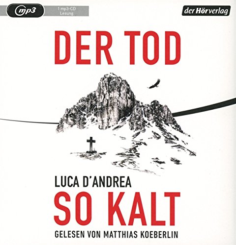 Der Tod so kalt von DER HÖRVERLAG