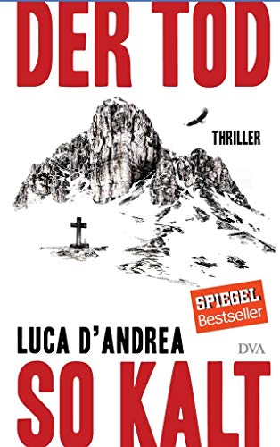 Der Tod so kalt: Thriller Der Tod so kalt: Thriller