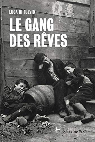 Le gang des rêves von Slatkine