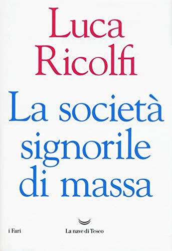 La Societa Signorile Di Massa