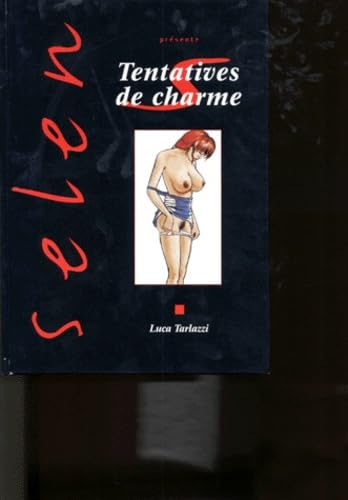 Selen en BD - Tome 09: Tentatives de charme