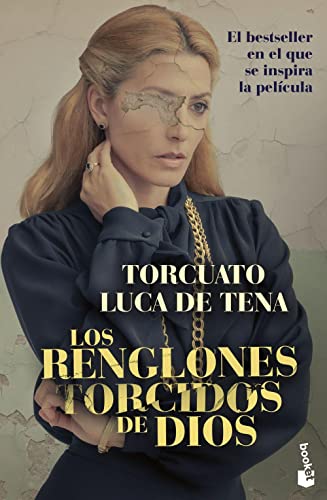 Los renglones torcidos de dios (Novela)