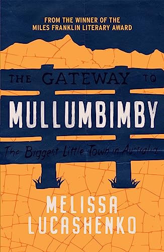 Mullumbimby von University of Queensland Press