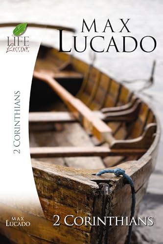 2 Corinthians (Life Lessons): Remembering What Matters von Thomas Nelson