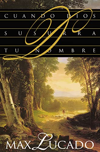 Cuando Dios susurra tu nombre Cuando Dios susurra tu nombre