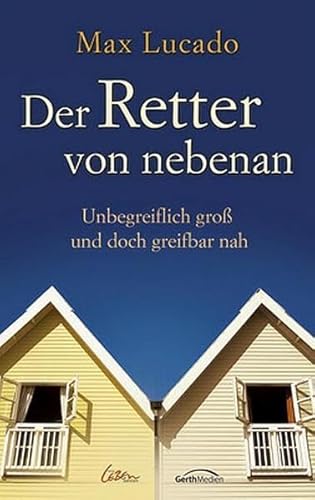 Der Retter von nebenan: Unbegreiflich gross und doch greifbar nah