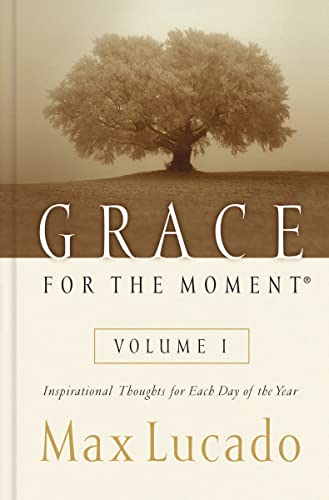 Grace for the Moment Volume I, Hardcover: Inspirational Thoughts for Each Day of the Year (1)