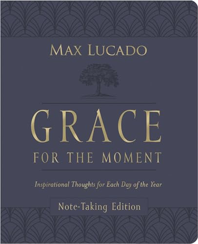 Grace for the Moment Volume I, Note-Taking Edition, Leathersoft: Inspirational Thoughts for Each Day of the Year Grace for the Moment Volume I, Note-Taking Edition, Leathersoft: Inspirational Thoughts for Each Day of the Year von Thomas Nelson