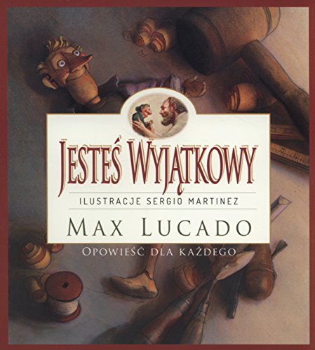 Jesteś Wyjątkowy: opowieść dla każdego Jesteś Wyjątkowy: opowieść dla każdego