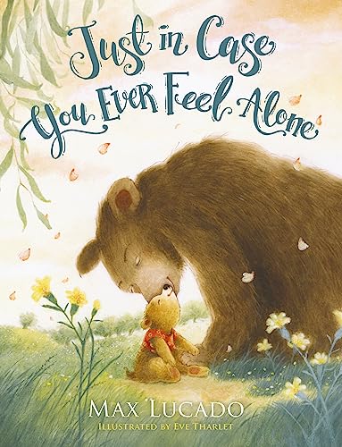 Just in Case You Ever Feel Alone Just in Case You Ever Feel Alone von Penguin