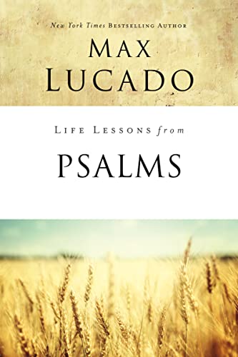 Life Lessons from Psalms: A Praise Book for God’s People von Thomas Nelson